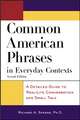Common American Phrases in Everyday Contexts