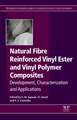 Natural Fiber Reinforced Vinyl Ester and Vinyl Polymer Composites: Development, Characterization and Applications