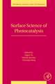 Surface Science of Photocatalysis