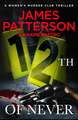 Patterson, J: 12th of Never