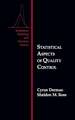 Statistical Aspects of Quality Control