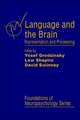 Language and the Brain: Representation and Processing