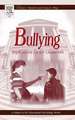 Bullying: Implications for the Classroom