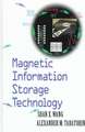 Magnetic Information Storage Technology: A Volume in the ELECTROMAGNETISM Series