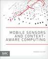 Mobile Sensors and Context-Aware Computing