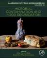 Microbial Contamination and Food Degradation