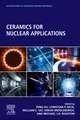 Ceramics for Nuclear Applications
