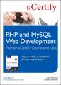 Welling, L: PHP and MySQL Web Development Pearson uCertify C