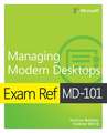 Exam Ref MD-101 Managing Modern Desktops