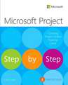 Microsoft Project Step by Step (covering Project Online Desktop Client)