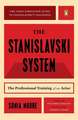 The Stanislavski System: The Professional Training of an Actor