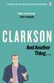 And Another Thing: The World According to Clarkson Volume 2