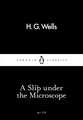 A Slip Under the Microscope