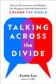 Talking Across the Divide
