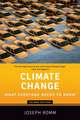 Climate Change: What Everyone Needs to Know®