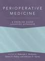 Perioperative Medicine: A Problem-Based Learning Approach