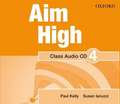 Aim High: Level 4: Class Audio CD: A new secondary course which helps students become successful, independent language learners.