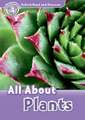 Oxford Read and Discover: Level 4: All About Plants