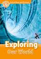 Oxford Read and Discover: Level 5: Exploring Our World