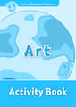 Oxford Read and Discover: Level 1: Art Activity Book