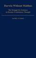 Darwin without Malthus: The Struggle for Existence in Russian Evolutionary Thought