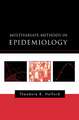 Multivariate Methods in Epidemiology