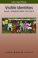 Visible Identities: Race, Gender, and the Self