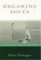 Dreaming Souls: Sleep, Dreams, and the Evolution of the Conscious Mind: Sleep, Dreams, and the Evolution of the Conscious Mind