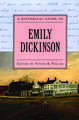 A Historical Guide to Emily Dickinson