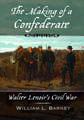 The Making of a Confederate: Walter Lenoir's Civil War