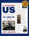 A History of US: War, Terrible War: A History of US Book Six