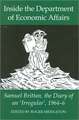 Inside the Department of Economic Affairs: Samuel Brittan, the Diary of an 'Irregular', 1964-6