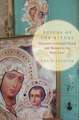 Voices of the Ritual: Devotion to Female Saints and Shrines in the Holy Land