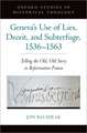 Geneva's Use of Lies, Deceit, and Subterfuge, 1536-1563: Telling the Old, Old Story in Reformation France