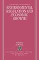 Environmental Regulation and Economic Growth