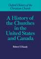 A History of the Churches in the United States and Canada