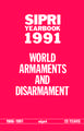 SIPRI Yearbook 1991: World Armaments and Disarmament