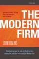 The Modern Firm: Organizational Design for Performance and Growth