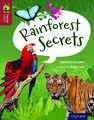 Oxford Reading Tree TreeTops inFact: Level 15: Rainforest Secrets