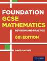 Revision and Practice: GCSE Maths: Foundation Student Book