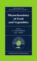 Phytochemistry of Fruits and Vegetables