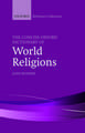 The Concise Oxford Dictionary of World Religions