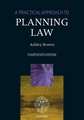 A Practical Approach to Planning Law