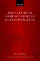 Party Status to Armed Conflict in International Law