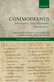 Commodianus: Introduction, Text, Translation, Commentary
