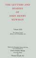 The Letters and Diaries of John Henry Newman: Volume XXV: The Vatican Council, January 1870 to December 1871