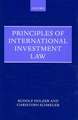 Principles of International Investment Law