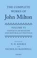 The Complete Works of John Milton: Volume VI: Vernacular Regicide and Republican Writings