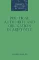 Political Authority and Obligation in Aristotle