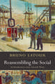 Reassembling the Social: Bestseller